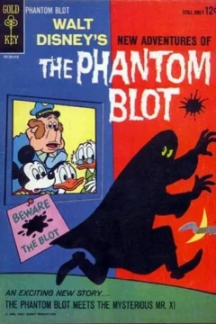 The Phantom Blot Meets the Mysterious Mr. X