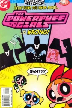 Everything You Know About The Powerpuff Girls Is Wrong!