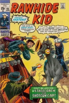 Beware! The Rawhide Kid!
