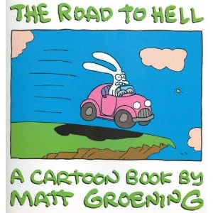 Cover of The Road To Hell