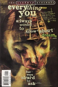 Everything You Always Wanted to Know About Dreams... But Were Afraid To Ask