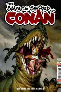 King Conan: The Ensorcelled, Part One; Conan: Damn Thing In The Water; Conan: Forged