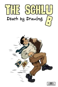 Vol. 2: Death by Drawing