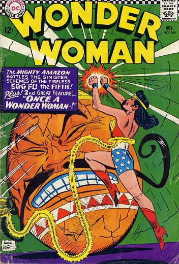 Cover of The Sinister Scheme of Egg Fu, the Fifth! ; Once a Wonder Woman