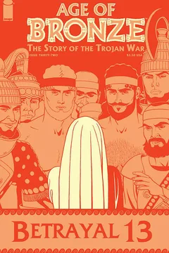 The Story of the Trojan War: Betrayal Part 13