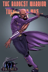 The Baddest Warrior There Ever Was
