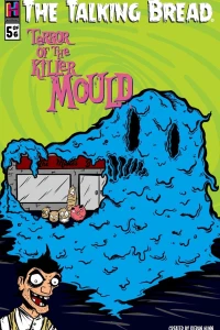 Terror of the Killer Mould