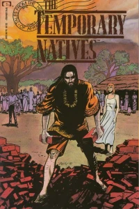 The Temporary Natives