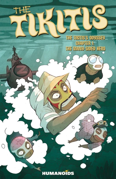 Cover of The Tikiti's Odyssey Chapter 1: The Many-Sided Hero