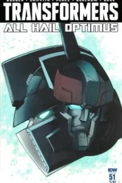 All Hail Optimus Part 2: Edge of the Earth
