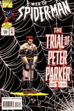 The Trial of Peter Parker (Part 1): Opening Statements