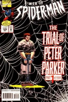 The Trial of Peter Parker (Part 1): Opening Statements