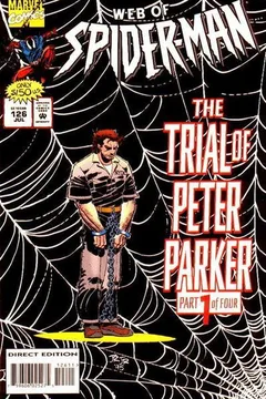 The Trial of Peter Parker (Part 1): Opening Statements