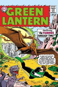 The Tunnel Through Time!; Once a Green Lantern-Always a Green Lantern!