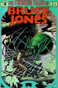 The Twisted Tales of Bruce Jones