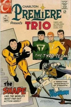 The Tyro Team!; The Shape; The Spookman