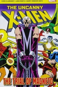 Uncanny X-Men: The Trial of Magneto