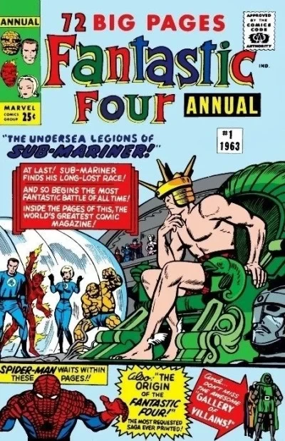 Cover of The Undersea Legions of Sub-Mariner!; The Fabulous Fantastic Four Meet Spider-Man!; The Fantastic Four