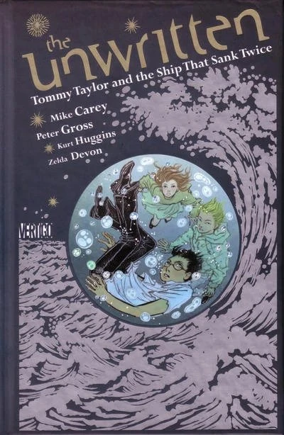 Cover of The Unwritten: Tommy Taylor and the Ship that Sank Twice
