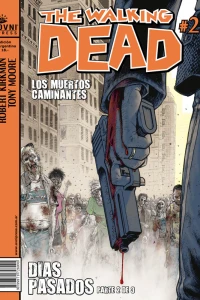 Días Pasados Parte 2 de 3