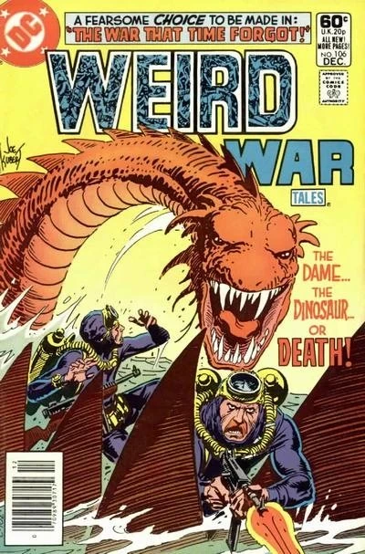 Cover of The War That Time Forgot; The Dame or the Dinosaur