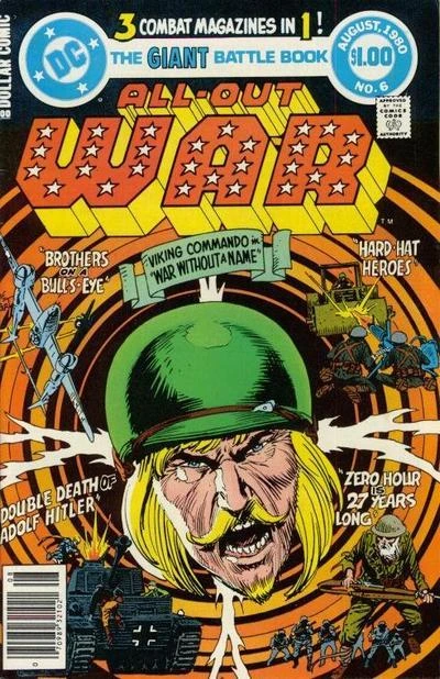 Cover of The War without a Name!; Hard-Hat Heroes! Brothers on a Bulls-Eye!; Zero Hour is 27 Years Long: Double Death of Adolf Hitler