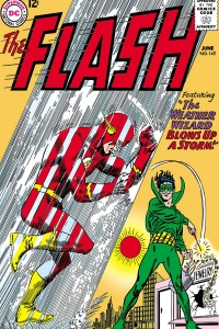 The Weather Wizard Blows Up A Storm!; The Girl From The Super-Fast Dimension!