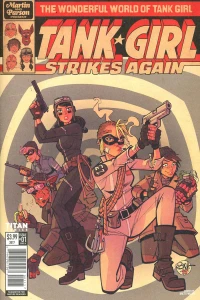 Tank Girl Strikes Again