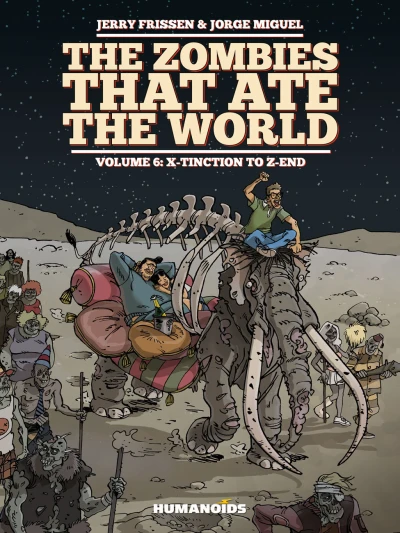 Cover of X-tinction To Z-End