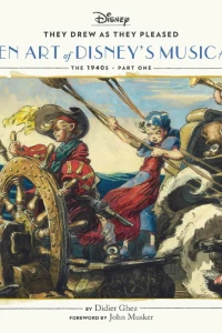 The Hidden Art of Disney's Musical Years: The 1940s - Part One