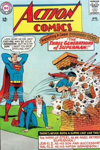 Three Generations of Superman!; Supergirl... Fugitive from Justice!