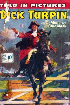 Dick Turpin and the Man in the Blue Mask