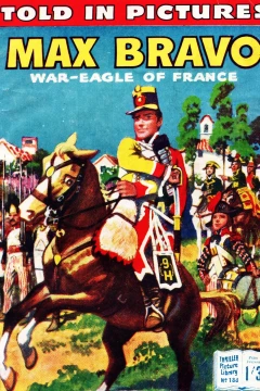Max Bravo: War-Eagle of France