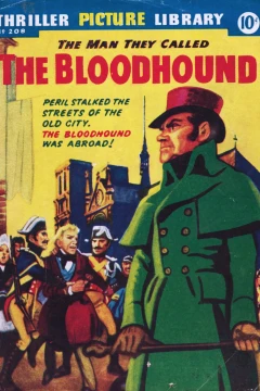 The Man They Called The Bloodhound