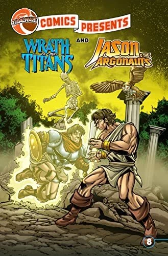 Cover of Wrath of the Titans and Jason & the Argonauts