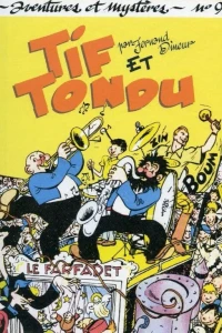 Les péripéties de Tif