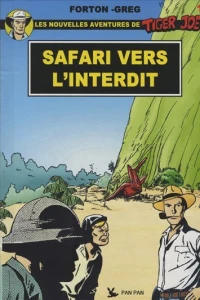 Safari vers l'interdit