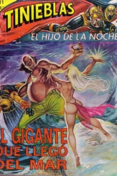 El Gigante que Llego del Mar