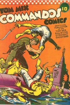 Tom Mix Commandos