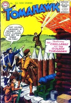 Cover of The Challenge of the Golden Tomahawk!