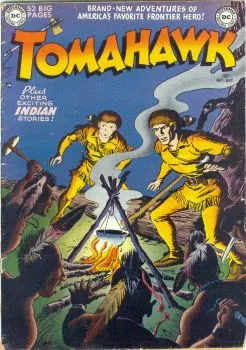 Cover of The Prisoner Called Tomahawk!!; The Indian Navy!; The Longest Manhunt in the West!; The Legends of the Three Wishes!; The Banishment of Heavy Foot!