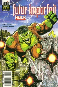 Hulk - Futur imparfait