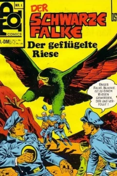 Der Schwarze Falke: Der Geflugelte Riese