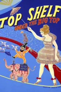 Under the Big Top