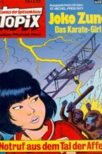 Joko Zuno das Karategirl - Notruf aus dem Tal der Affen