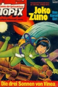 Joko Zuno das Karategirl - Die drei Sonnen von Vinea