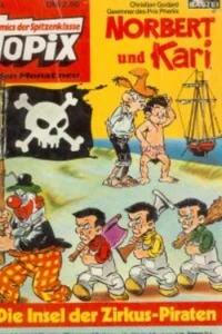 Norbert und Kari - Die Insel der Zirkus-Piraten