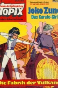 Joko Zuno das Karategirl - Die Fabrik der Vulkane