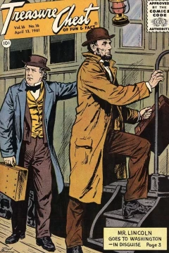 Mr. Lincoln goes to Washington- in disguise