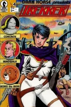 Trekker; Concrete; Mindwalk; Boris the Bear